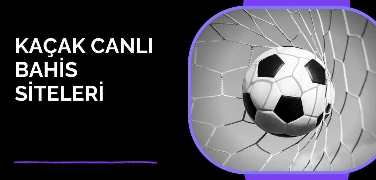 Kaçak Canlı Bahis Siteleri Hala Riskli Mi? 
